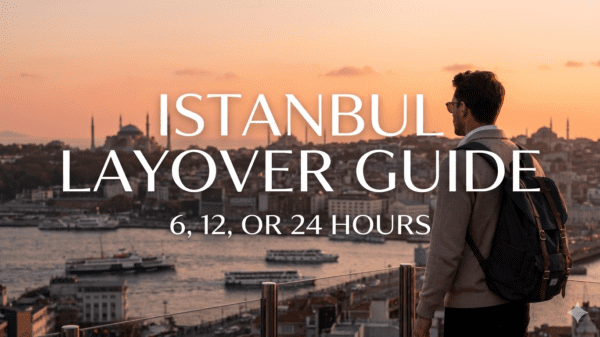 istanbul layover guide