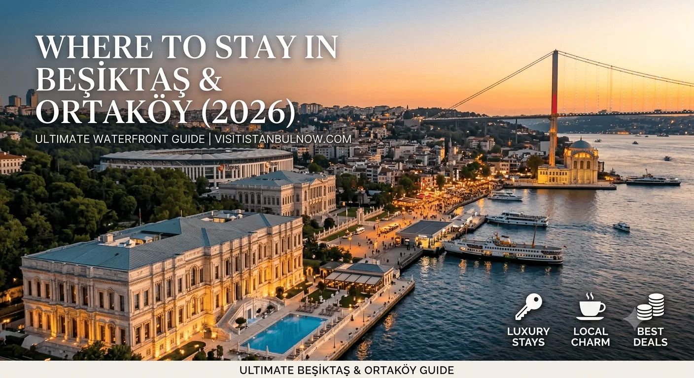 Where to Stay in Beşiktasandortakoy